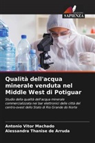 Alessandra Thanise de Arruda, Antônio Vitor Machado - Qualità dell'acqua minerale venduta nel Middle West di Potiguar
