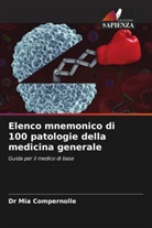 Dr Mia Compernolle, Mia Compernolle - Elenco mnemonico di 100 patologie della medicina generale