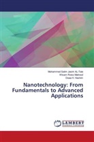 Mohammed Salim Jasim AL-Taie, Doaa H. Hashim, Wisam Roiss Matrood - Nanotechnology: From Fundamentals to Advanced Applications
