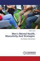 Halima Layeni - Men's Mental Health, Masculinity And Strategies