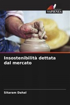 Sitaram Dahal - Insostenibilità dettata dal mercato