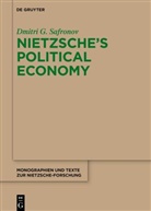 Dmitri G Safronov, Dmitri G. Safronov - Nietzsche's Political Economy
