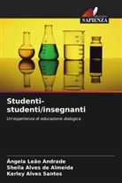 Ângela Leão Andrade, Sheila Alves de Almeida, Kerley Alves Santos - Studenti-studenti/insegnanti