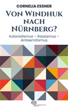 Cornelia Essner - Von Windhuk nach Nürnberg?