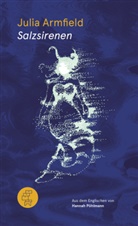 Julia Armfield - Salzsirenen