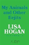 Lisa Hogan - My Animals and Other Eejits