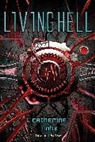 Catherine Jinks - Living Hell