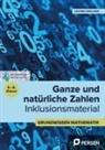 Cathrin Spellner - Ganze und natürliche Zahlen - Inklusionsmaterial (5. bis 8. Klasse)