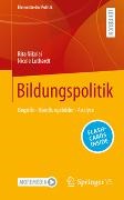 Nicole Luthardt, Rita Nikolai - Bildungspolitik - Begriffe - Handlungsfelder - Analyse