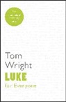 Tom Wright - Luke for Everyone