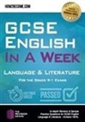 How2become - GCSE English in a Week: Language & Literature