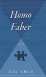 Max Frisch - Homo Faber