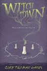 Cory Putman Oakes - WITCHTOWN