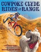 Lori Mortensen, Michael Allen Austin - Cowpoke Clyde Rides the Range