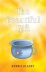 Robbie Clasby - The Beautiful Gift