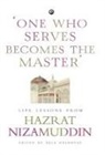 Bela Upadhyay - One Who Serves Becomes The Master'