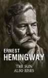 Ernest Hemingway, Max Mendor - The Sun Also Rises