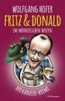 Wolfgang Hofer - Fritz & Donald - Im mörderischen Bayern
