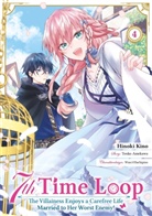 Touko Amekawa, Wan Hachipisu, Hinoki Kino, Hinoki Kino, Maximilian Gottselig - 7th Time Loop: The Villainess Enjoys a Carefree Life Married to Her Worst Enemy! 4 (Manga)