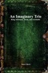 Yaacov Shavit, Anthony Uyl - An Imaginary Trio