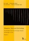 Dirk Leder, Jens Lehmann, Annemieke Milks, Thomas Terberger - Weapons, Tools and Technology