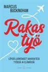 Marcus Buckingham - Rakas työ