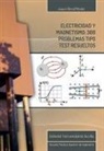 Joaquín Bernal Méndez - Electricidad y magnetismo : 300 problemas tipo test resueltos