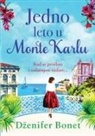 D¿enifer Bonet, Dzenifer Bonet - Jedno leto u Monte Karlu