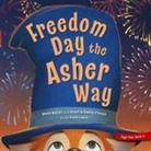 Dinesh D'Souza, Andre Ceolin - Freedom Day the Asher Way