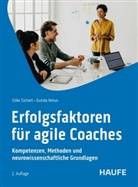 Silke Sichart, Gunda Venus - Erfolgsfaktoren für Agile Coaches