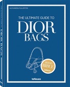 Alexandra Fullerton - The Ultimate Guide to Dior Bags