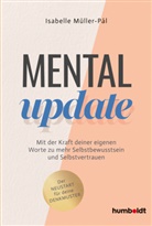Isabelle Müller-Pal, Isabelle Müller-Pál - Mental Update