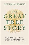 Levison Wood, Wood Levison - The Great Tree Story