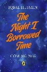 Iqbal Hussain, Hussain Iqbal - The Night I Borrowed Time