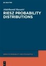 Abdelhamid Hassairi - Riesz Probability Distributions