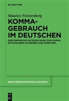 Maurice Fürstenberg - Kommagebrauch im Deutschen