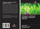 Popat Asabe, Sonali Patil - Asabe, Ranjitsinh Pawar - Sviluppo e analisi del materiale composito naturale