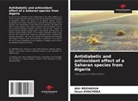 Abir Bekhaoua, Ihcen Khacheba - Antidiabetic and antioxidant effect of a Saharan species from Algeria