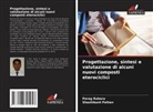 Shashikant Pattan, Parag Rabara - Progettazione, sintesi e valutazione di alcuni nuovi composti eterociclici