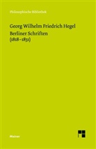 Georg Wilhelm Friedrich Hegel, Walter Jaeschke - Berliner Schriften (1818-1831)