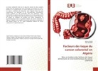 Safa AISSANI, Salima Taleb - Facteurs de risque du cancer colorectal en Algérie