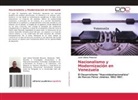 José Urbina Pimentel - Nacionalismo y Modernización en Venezuela
