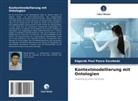 Edgardo Paul Ponce Escobedo - Kontextmodellierung mit Ontologien