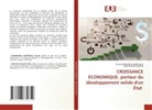 Claude Badibanga Kabengele, Willy BUKASA KALONJI - CROISSANCE ÉCONOMIQUE, porteur du développement solide d'un État