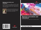 Ana Paula Lopes Silva - Between Journalism and Literature