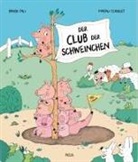 Davide Cali, Magali Clavelet, Magali Clavelet, Alexander Potyka - Der Club der Schweinchen