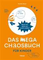Henrike Meyer - Das mega Chaosbuch für Kinder