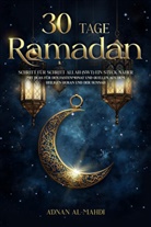 Adnan Al-Mahdi - 30 Tage Ramadan
