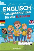 Sophie Harper - Englisch Kurzgeschichten für die 5. Klasse