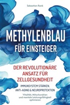 Sebastian Rank - Methylenblau für Einsteiger
